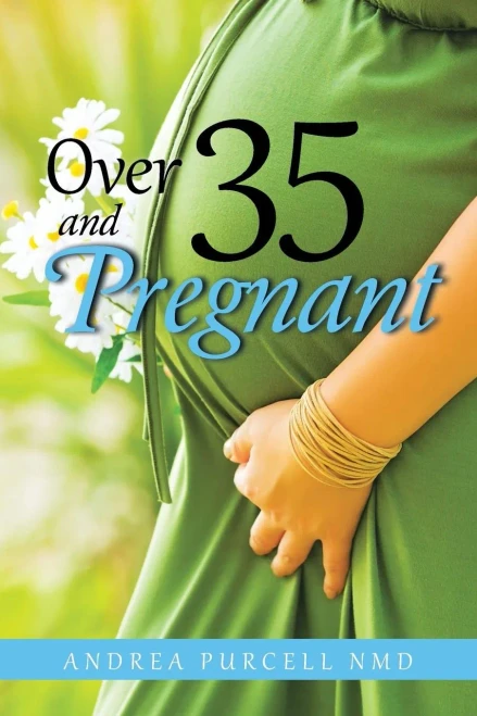 Over 35 And Pregnant