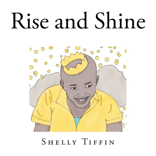 Rise And Shine