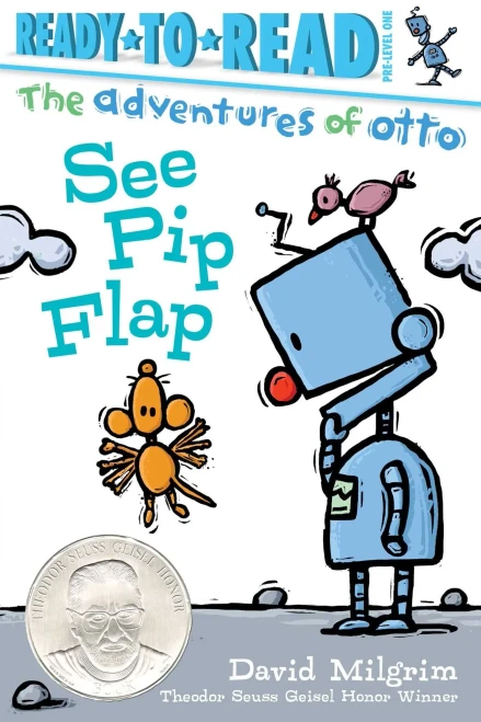 See Pip Flap: Ready-To-Read Pre-Level 1 (The Adventures Of Otto)