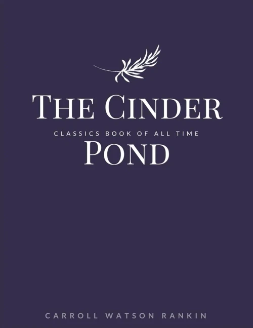 The Cinder Pond