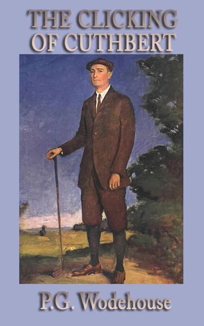 The Clicking Of Cuthbert