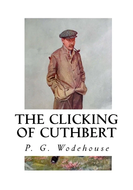 The Clicking Of Cuthbert