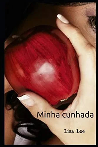 Minha cunhada (Portuguese Edition)
