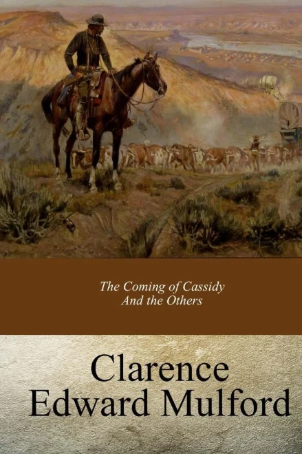 The Coming Of Cassidy And The Others