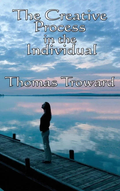 The Creative Process In The Individual