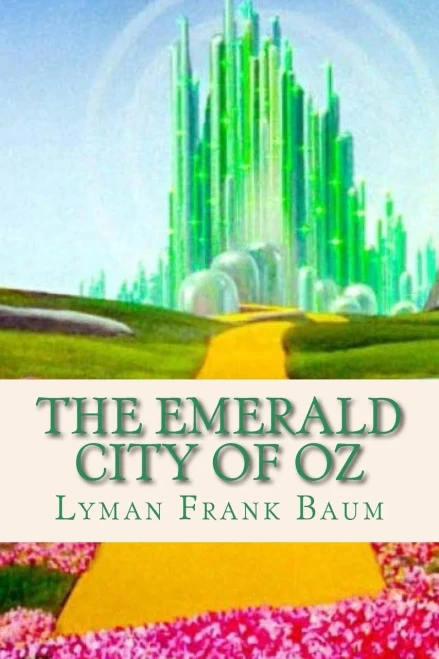 The Emerald City Of Oz