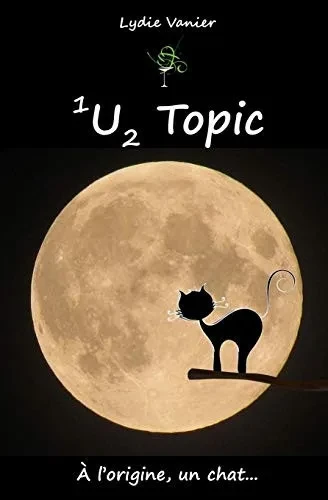 U Topic (French Edition)