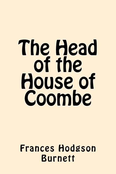 The Head Of The House Of Coombe