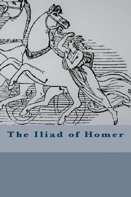 The Iliad Of Homer