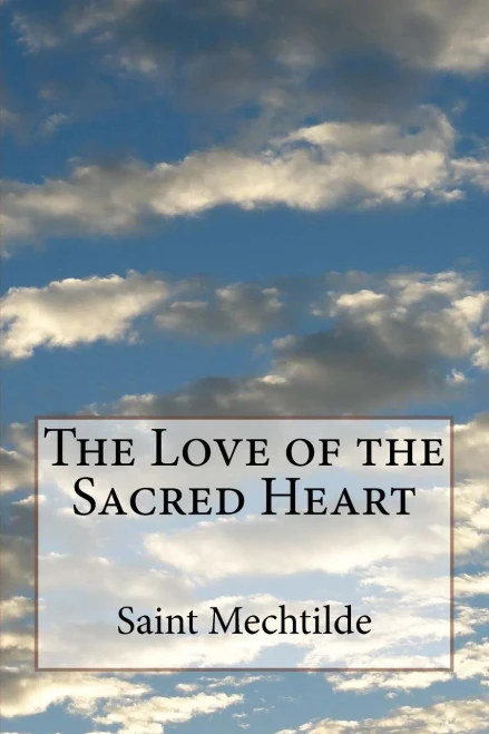The Love Of The Sacred Heart