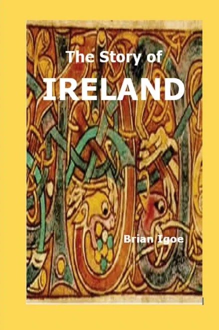 The Story Of Ireland