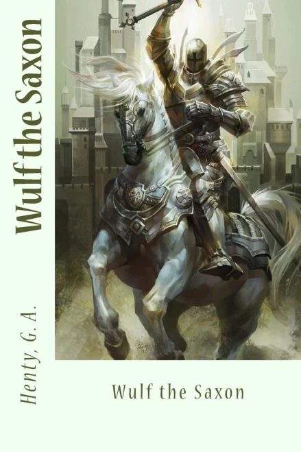Wulf The Saxon