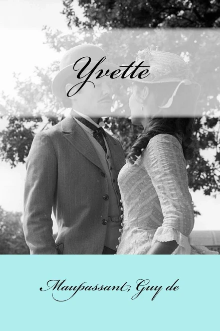 Yvette (French Edition)