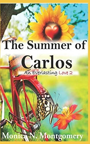 The Summer of Carlos: An Everlasting Love Book II