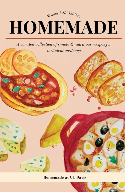 Homemade : A Curated Collection of Simple & Nutritious Recipes for a Student On-the-go