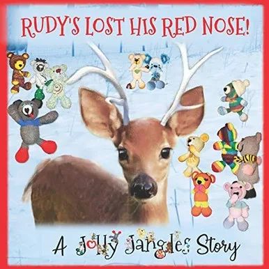 Rudy's Lost His Red Nose!: A Jolly Jangle Christmas Story (Jolly Jangles and Friends)