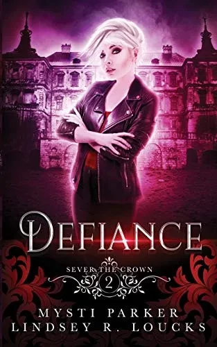 Defiance (Sever the Crown)
