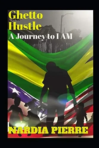 Ghetto Hustle (A Journey to I AM)