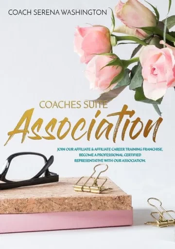Coaches Suite Association: Join our affiliate career training franchise become a professional certified representative with our association. (CSA Membership affiliate, coaches and franchise.)