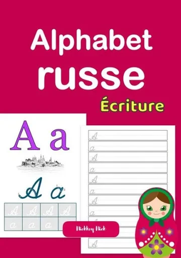 Alphabet russe écriture (French Edition)