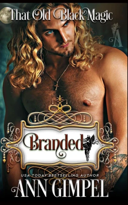 Branded: That Old Black Magic Romance (Heart's Desired Mate)