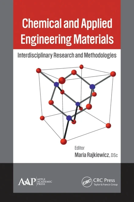 Chemical and Applied Engineering Materials: Interdisciplinary Research and Methodologies