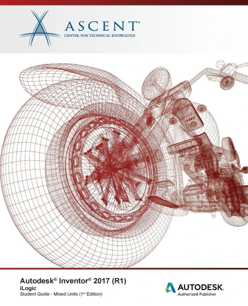 Autodesk Inventor 2017 (R1) iLogic: Autodesk Authorized Publisher