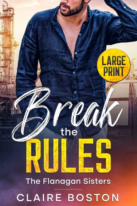 Break the Rules (1) (Flanagan Sisters)