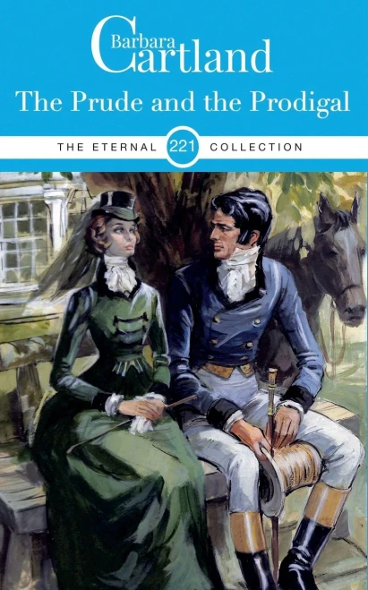 221. The Prude and the Prodigal (The Eternal Collection)