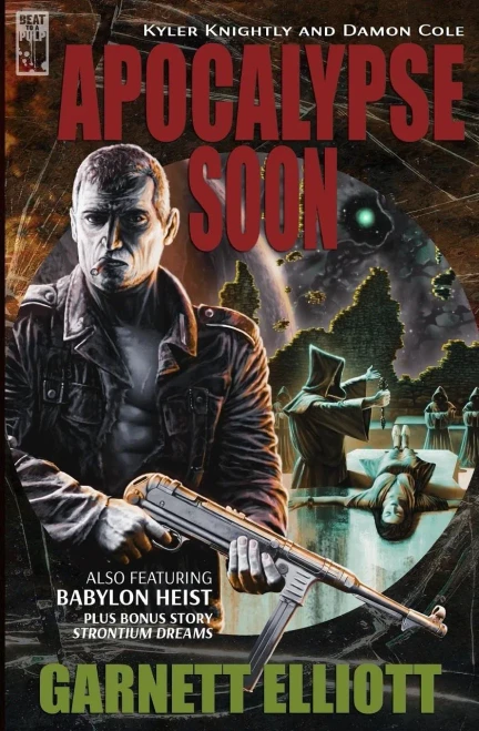 Apocalypse Soon (Kyler Knightly and Damon Cole)
