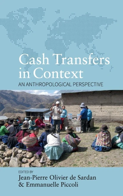 Cash Transfers in Context: An Anthropological Perspective