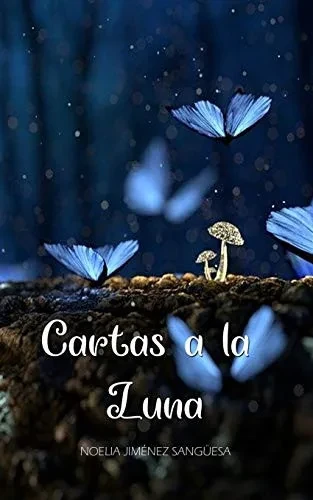 Cartas a la Luna (Spanish Edition)