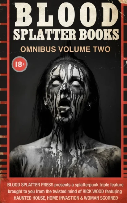 Blood Splatter Books Omnibus Volume Two (Blood Splatter Books Box Sets)