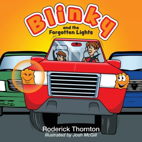 Blinky and the Forgotten Lights (Adventures of Blinky and Friends)