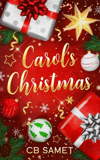 Carol's Christmas: a novella (Romancing the Spirit)