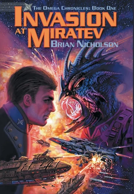 Invasion at Miratev (The Omega Chronicles Book 1)