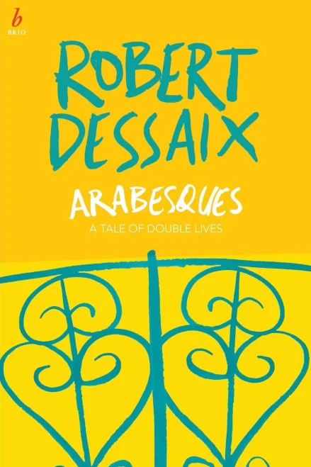 Arabesques: A Tale of Double Lives