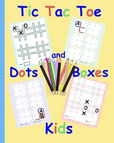 Tic Tac Toe Dots and Boxes Kids: Pen and Paper family game books for kids and adults Simple fun sibling games Easy quick games for children elderly seniors
