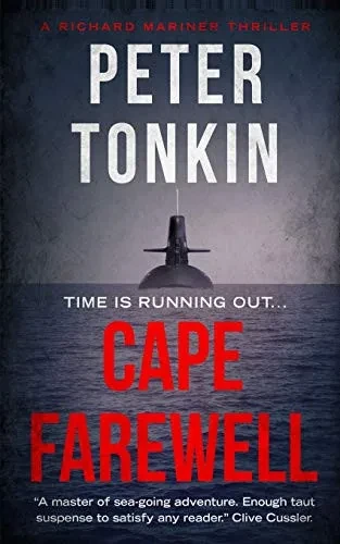 Cape Farewell: A Richard Mariner Thriller (Richard Mariner Series)