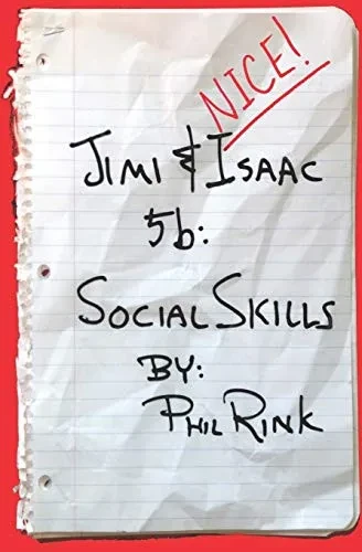Jimi & Isaac 5b: Social Skills (Jimi & Isaac Books)