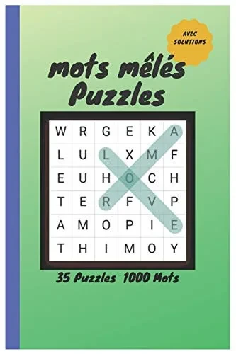 mots mÃªlés Puzzles: 35 puzzles 1000 mots (French Edition)