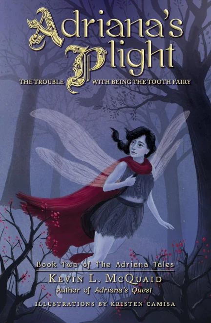 Adriana's Plight: The Trouble With Being the Tooth Fairy