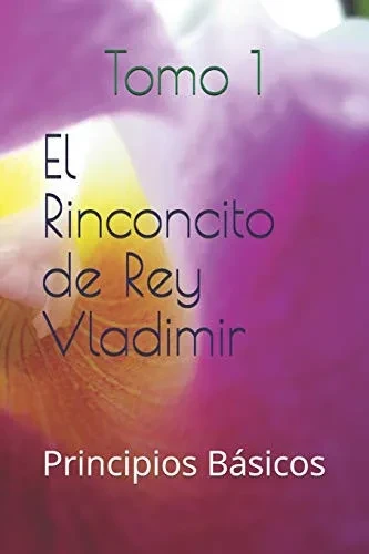El Rinconcito de Rey Vladimir (Boot Camps) (Spanish Edition)