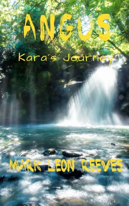 Angus: Kara's Journey (The Angus McGuire Series)