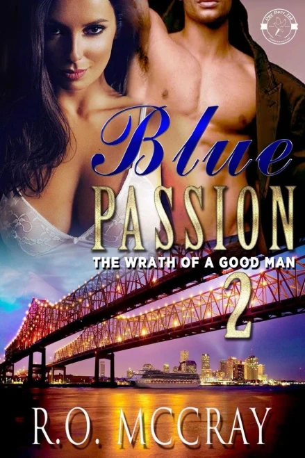 Blue Passion 2: The Wrath of a Good Man