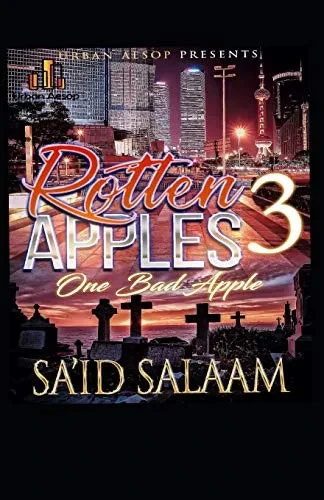Rotten Apples 3: One Bad Apple