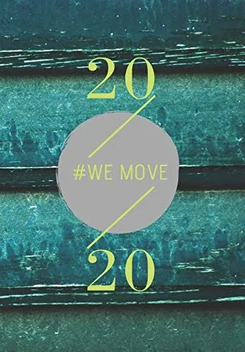 2020: WE MOVE