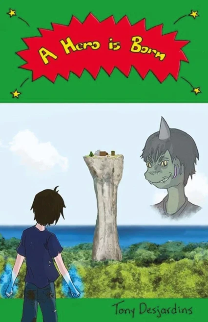 A Hero Is Born