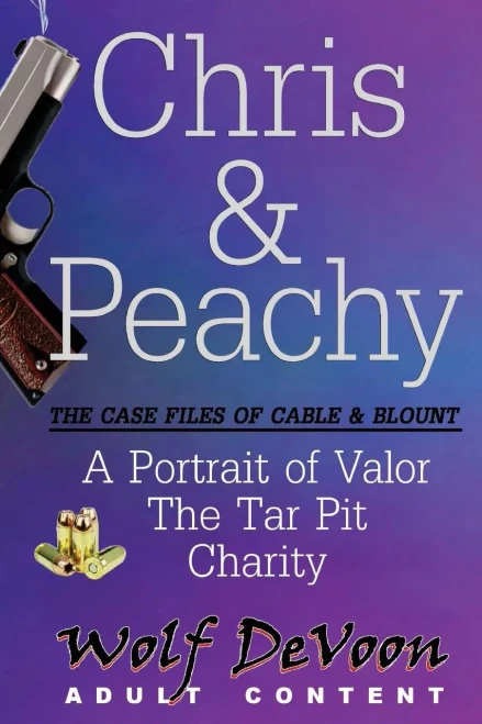 Chris & Peachy: The Case Files of Cable & Blount