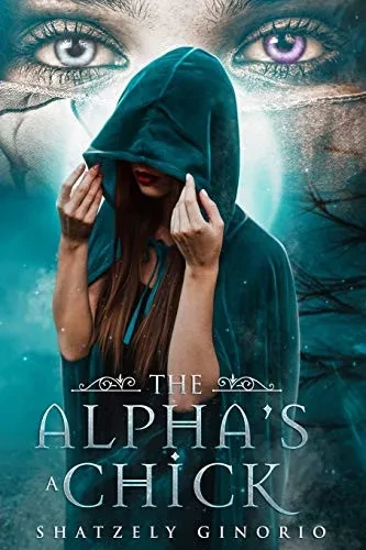 The Alpha's A Chick